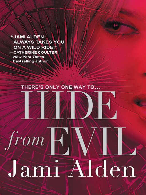 Title details for Hide from Evil by Jami Alden - Available